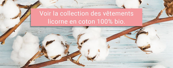 Collection vêtements licorne coton bio 