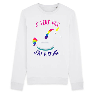 sweat licorne j'peux pas j'ai piscine blanc coton bio