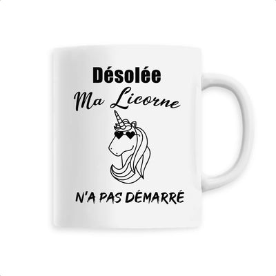 Mug Licorne <br>Ma Licorne n'a pas Démarré