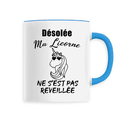 Mug licorne anse bleue ma licorne ne s'est pas réveillée