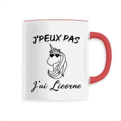 mug licorne anse rouge j'peux pas j'ai licorne