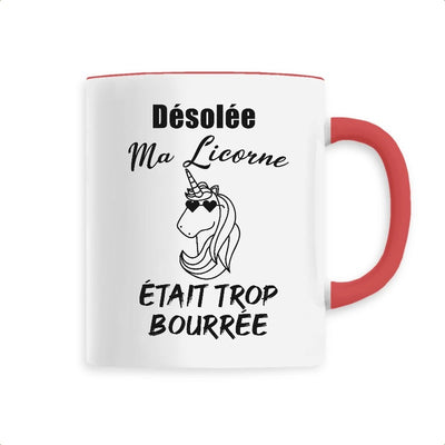 mug licorne anse rouge ma licorne était trop bourrée